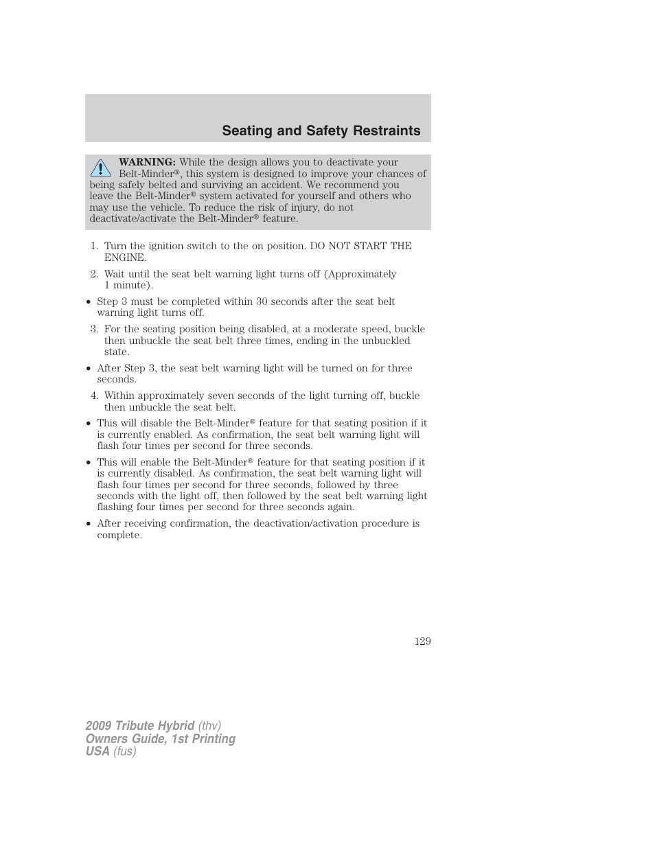 Seating and safety restraints | Mazda 2009 Tribute HEV User Manual | Page 129 / 325