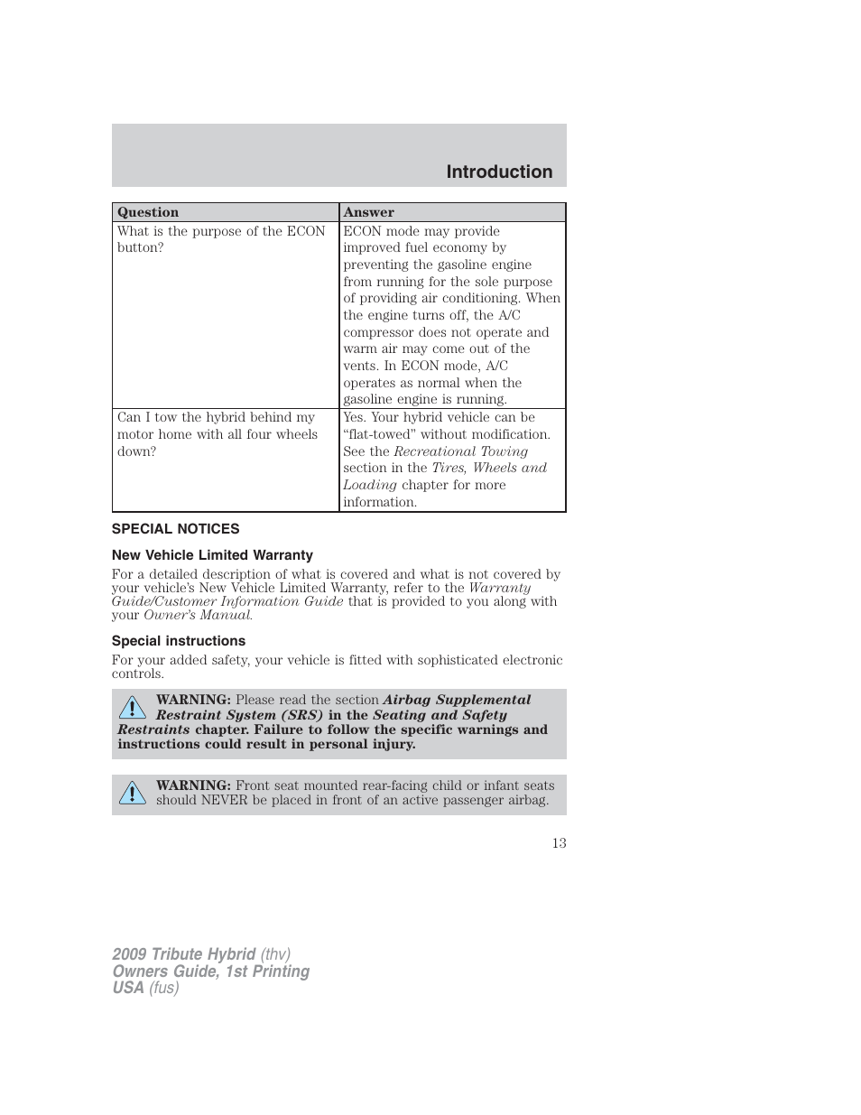 Special notices, New vehicle limited warranty, Special instructions | Introduction | Mazda 2009 Tribute HEV User Manual | Page 13 / 325
