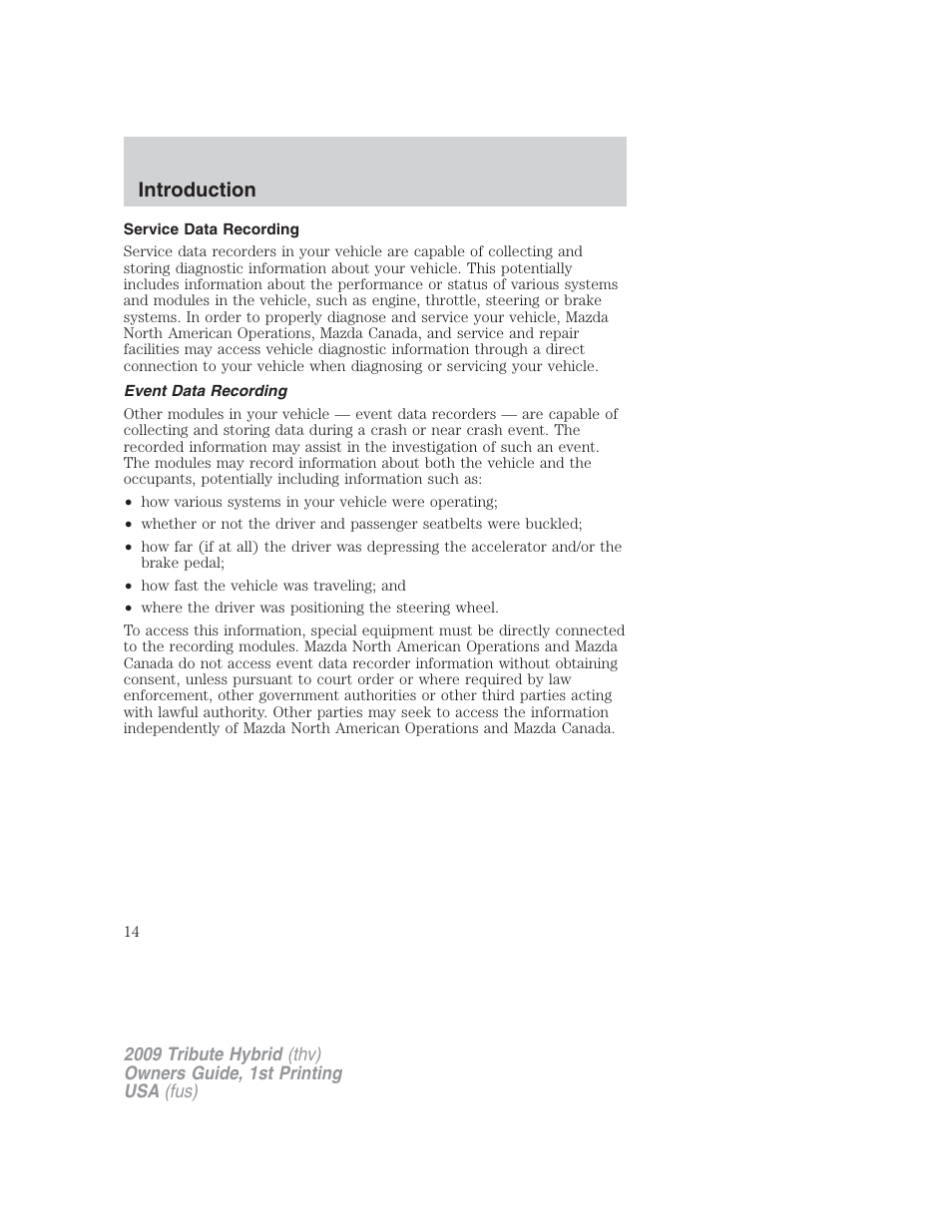 Service data recording, Event data recording, Introduction | Mazda 2009 Tribute HEV User Manual | Page 14 / 325