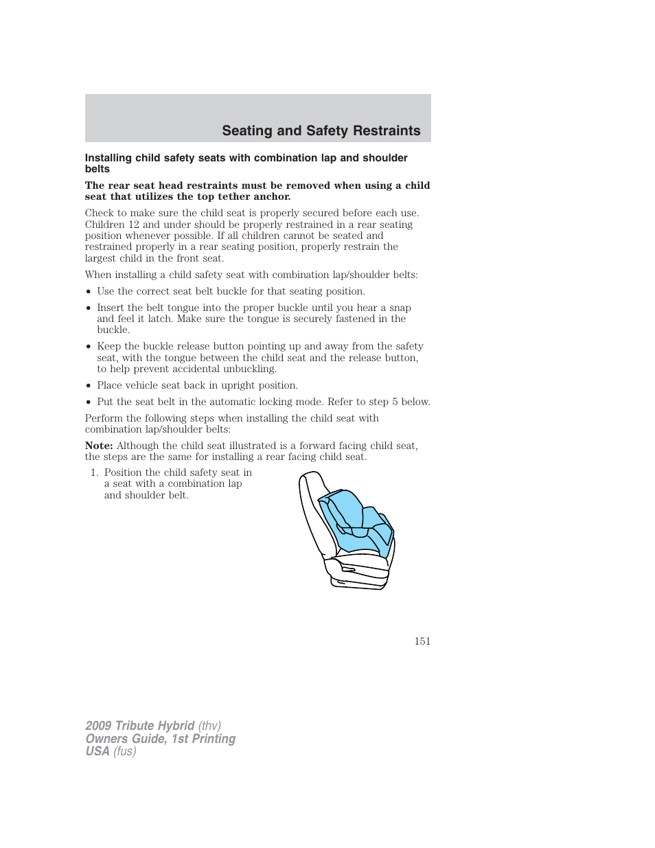 Seating and safety restraints | Mazda 2009 Tribute HEV User Manual | Page 151 / 325