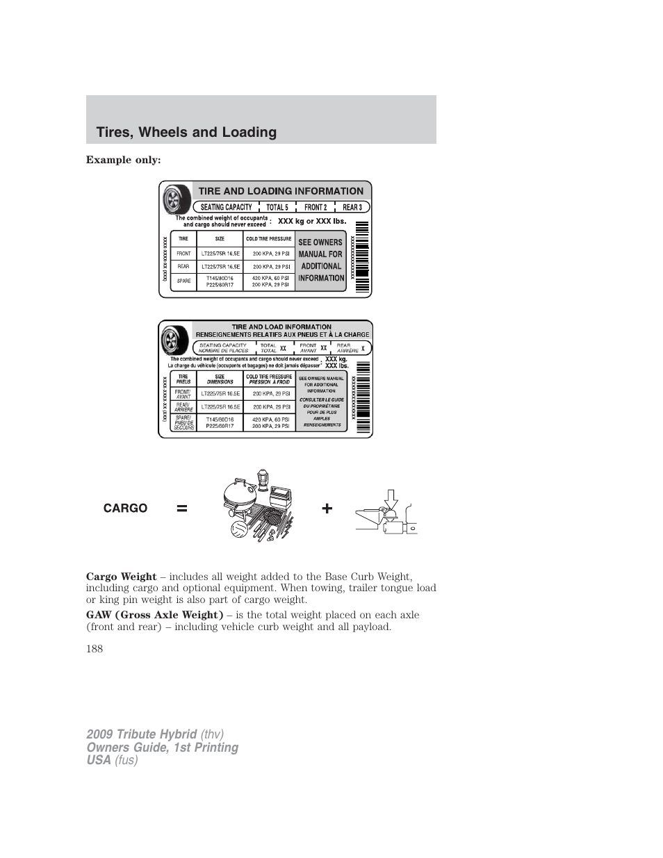 Tires, wheels and loading | Mazda 2009 Tribute HEV User Manual | Page 188 / 325