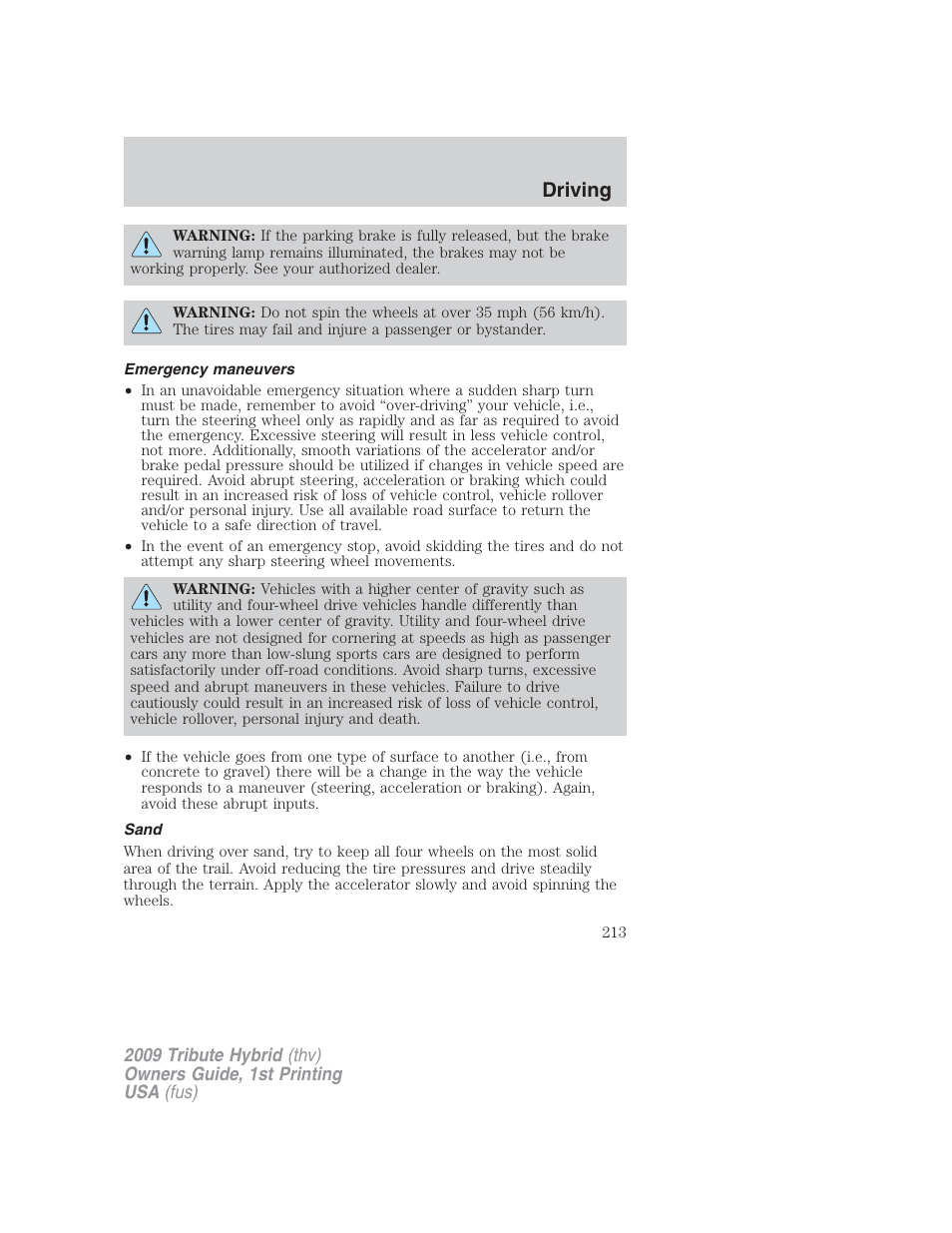 Emergency maneuvers, Sand, Driving | Mazda 2009 Tribute HEV User Manual | Page 213 / 325