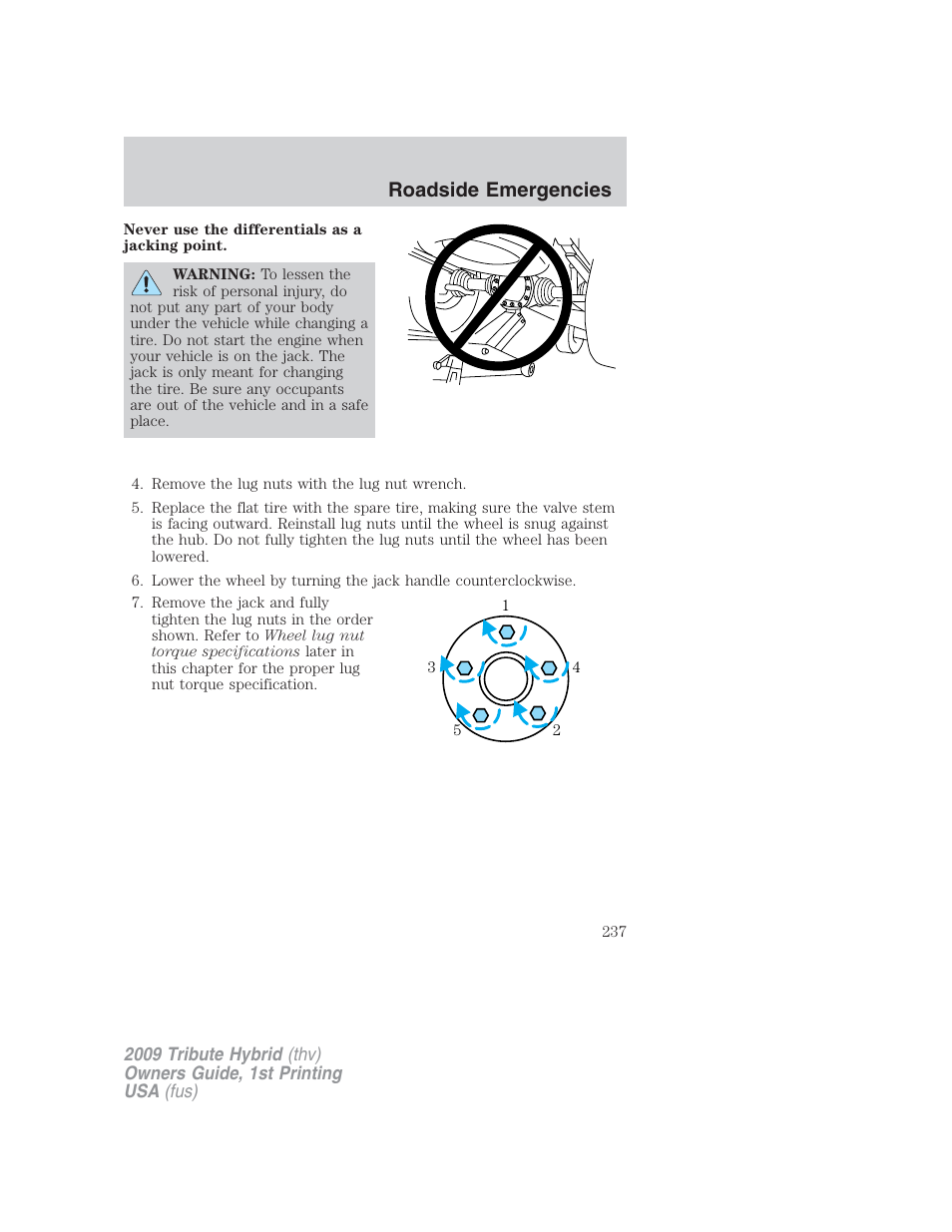Roadside emergencies | Mazda 2009 Tribute HEV User Manual | Page 237 / 325