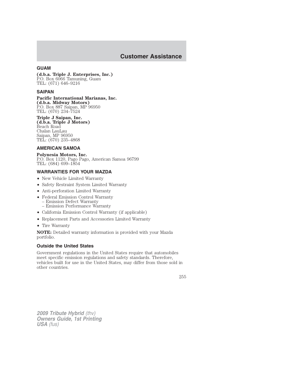 Guam, Saipan, American samoa | Warranties for your mazda, Outside the united states, Customer assistance | Mazda 2009 Tribute HEV User Manual | Page 255 / 325