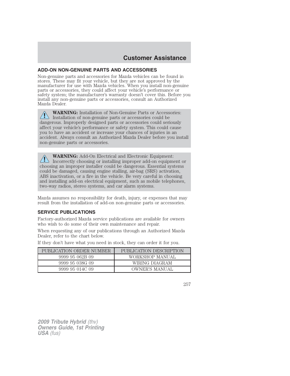 Add-on non-genuine parts and accessories, Service publications, Customer assistance | Mazda 2009 Tribute HEV User Manual | Page 257 / 325