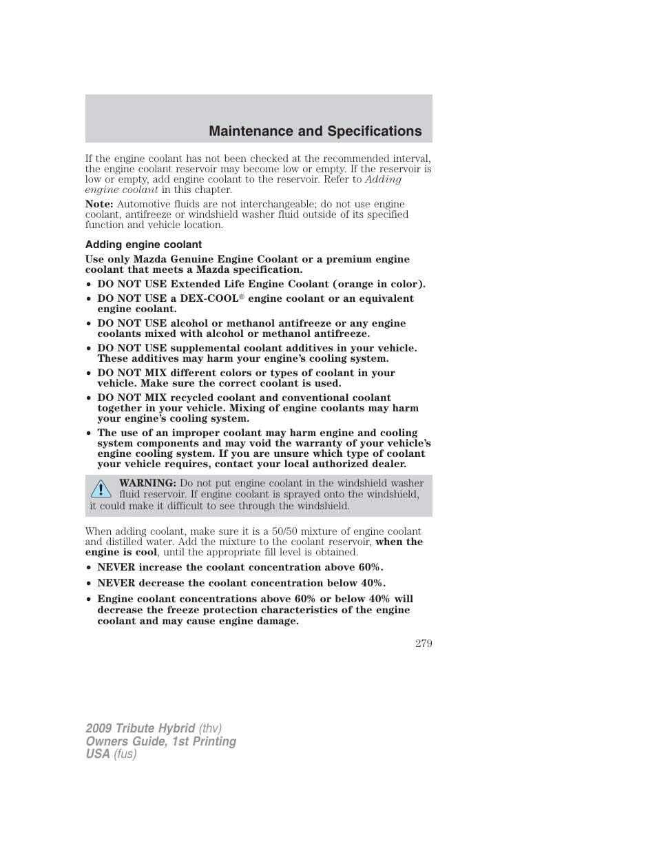 Adding engine coolant, Maintenance and specifications | Mazda 2009 Tribute HEV User Manual | Page 279 / 325