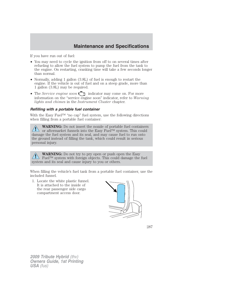 Refilling with a portable fuel container, Maintenance and specifications | Mazda 2009 Tribute HEV User Manual | Page 287 / 325