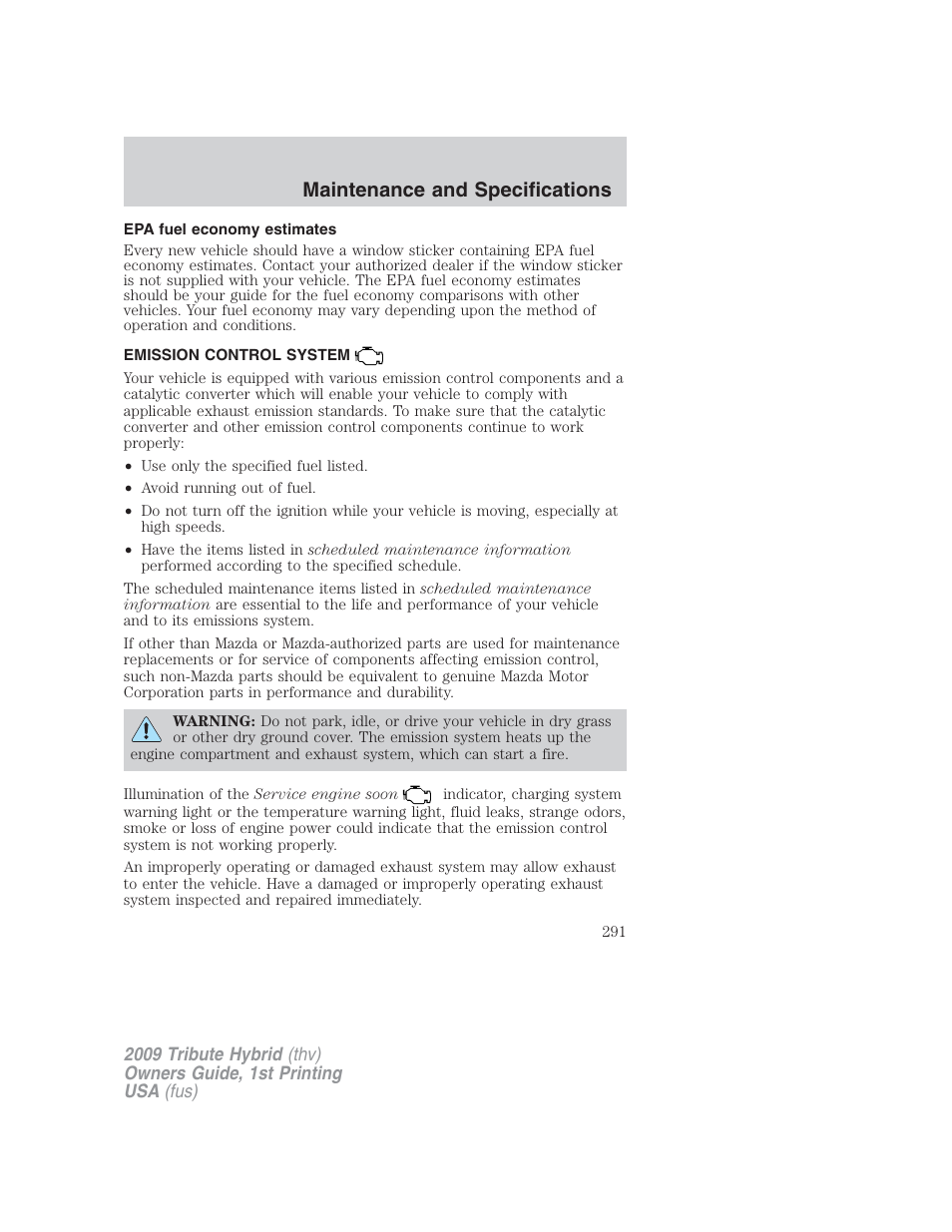 Epa fuel economy estimates, Emission control system, Maintenance and specifications | Mazda 2009 Tribute HEV User Manual | Page 291 / 325