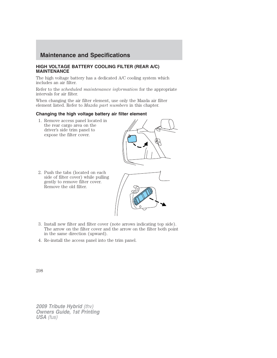 Maintenance and specifications | Mazda 2009 Tribute HEV User Manual | Page 298 / 325