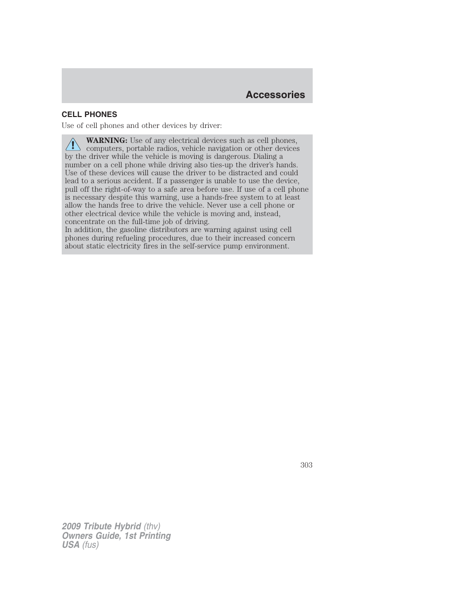 Accessories, Cell phones | Mazda 2009 Tribute HEV User Manual | Page 303 / 325