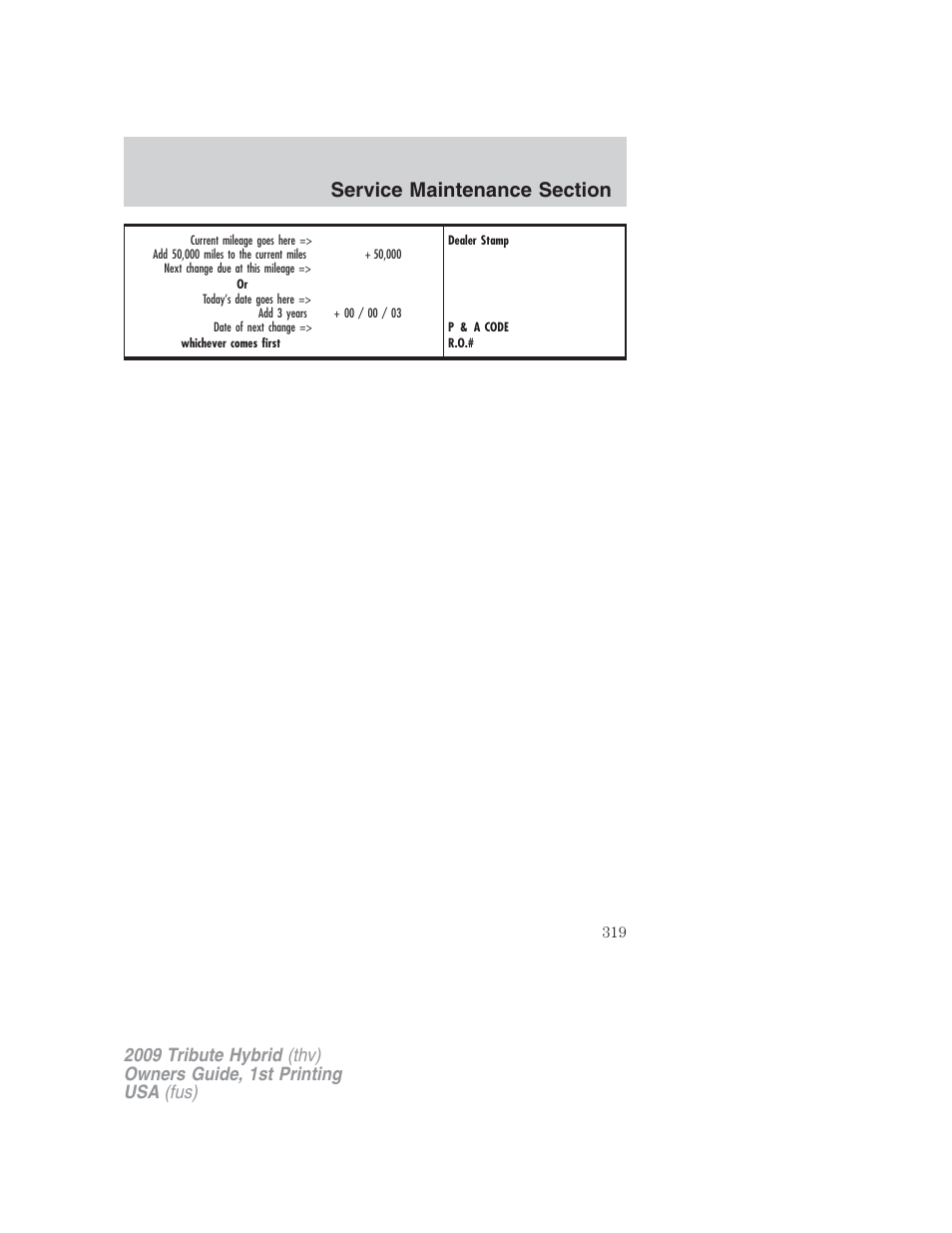 Mazda 2009 Tribute HEV User Manual | Page 319 / 325