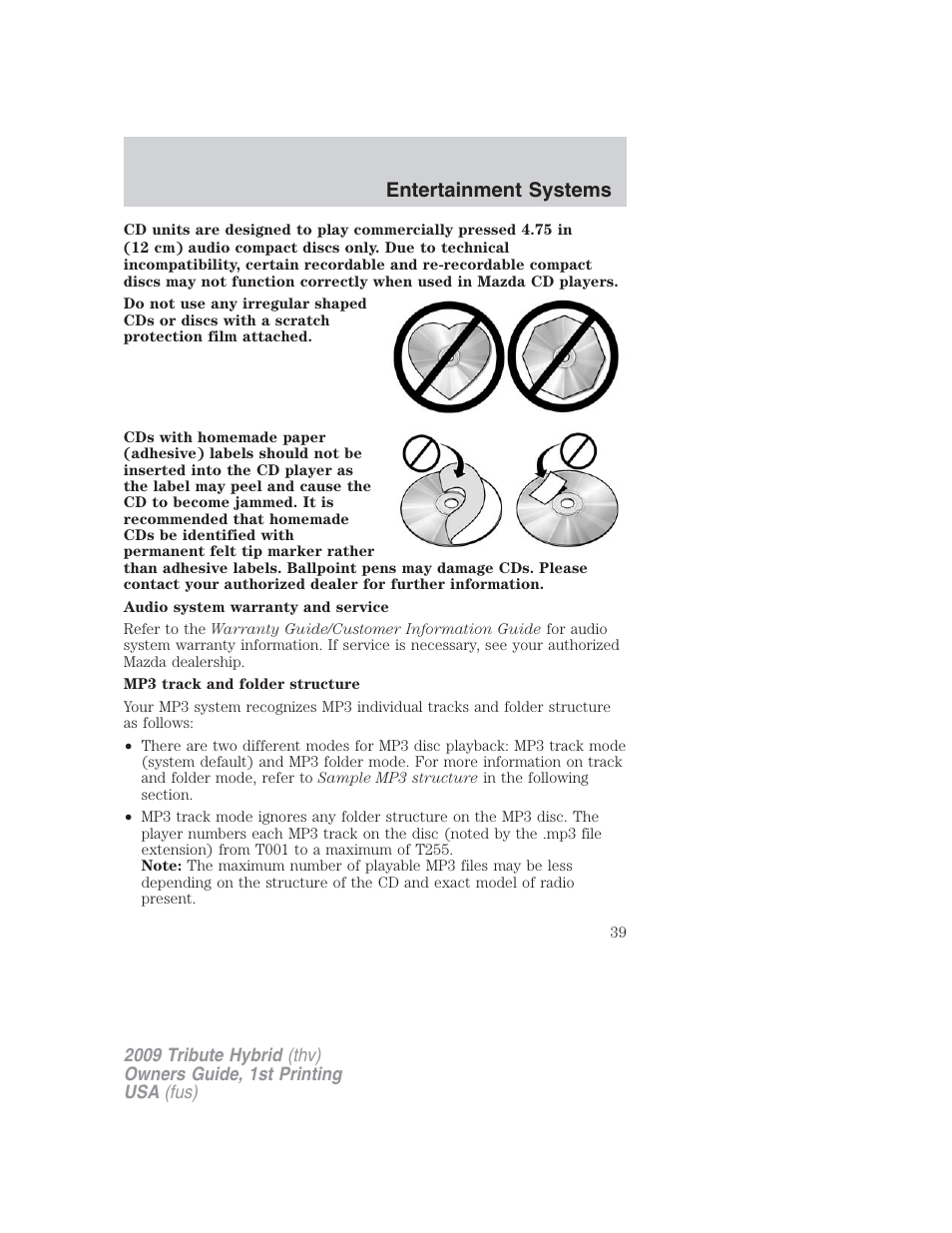 Entertainment systems | Mazda 2009 Tribute HEV User Manual | Page 39 / 325
