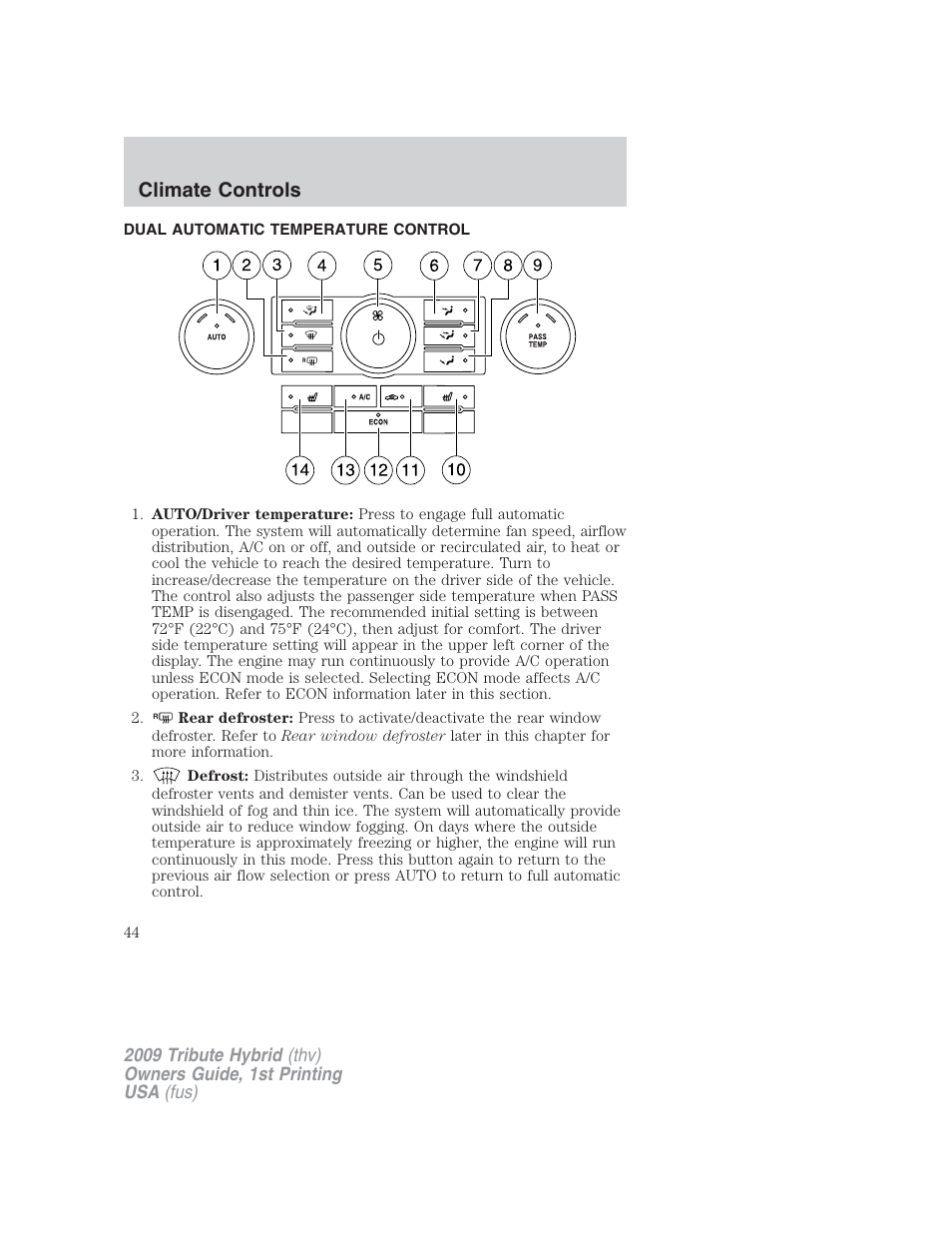 Climate controls, Dual automatic temperature control | Mazda 2009 Tribute HEV User Manual | Page 44 / 325