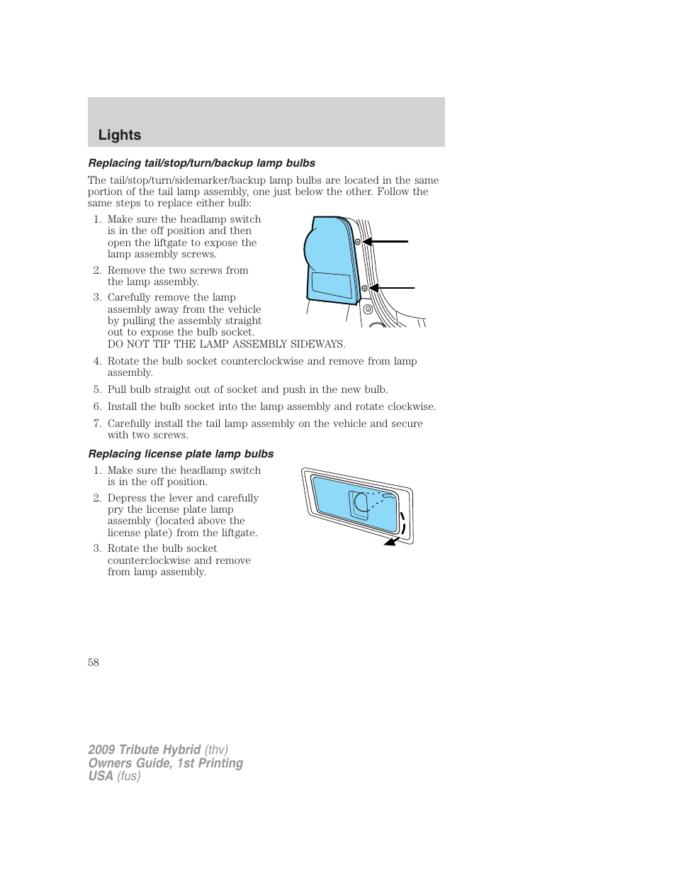 Replacing tail/stop/turn/backup lamp bulbs, Replacing license plate lamp bulbs, Lights | Mazda 2009 Tribute HEV User Manual | Page 58 / 325