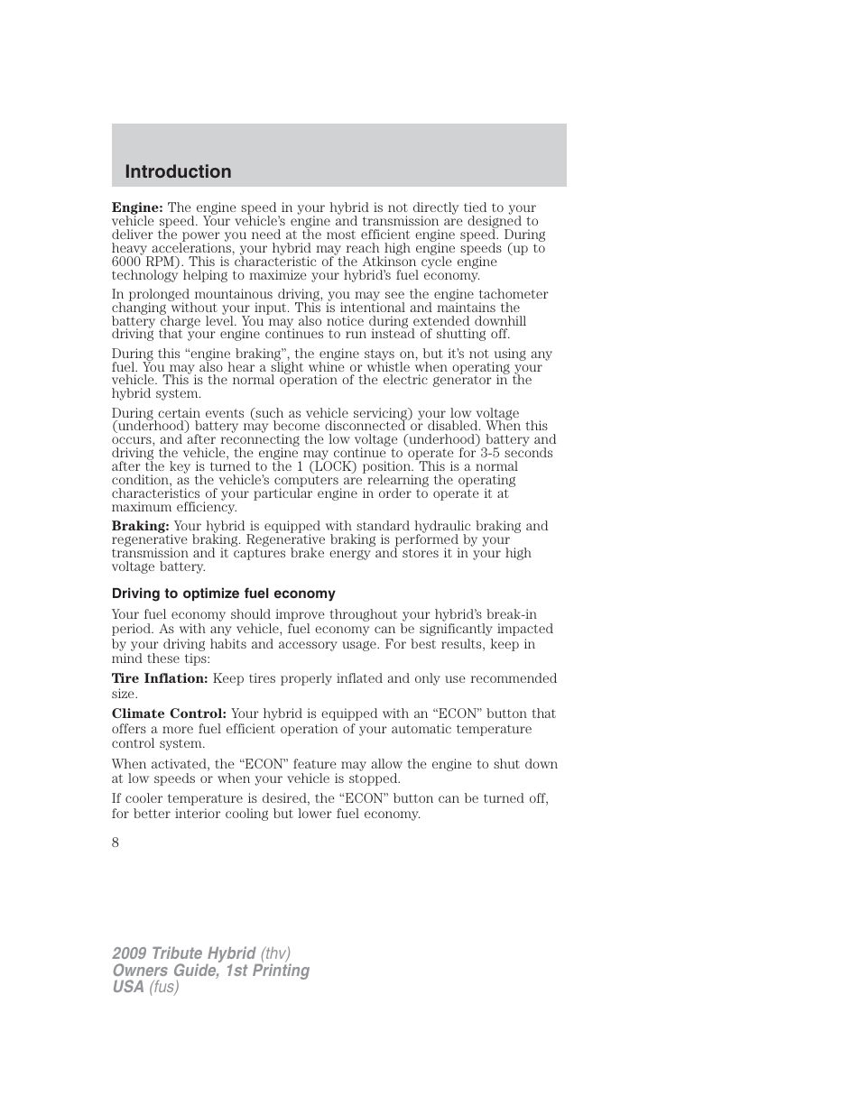 Driving to optimize fuel economy, Introduction | Mazda 2009 Tribute HEV User Manual | Page 8 / 325