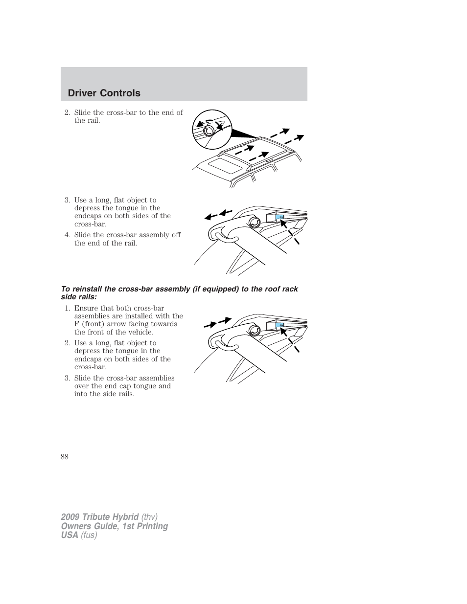 Driver controls | Mazda 2009 Tribute HEV User Manual | Page 88 / 325