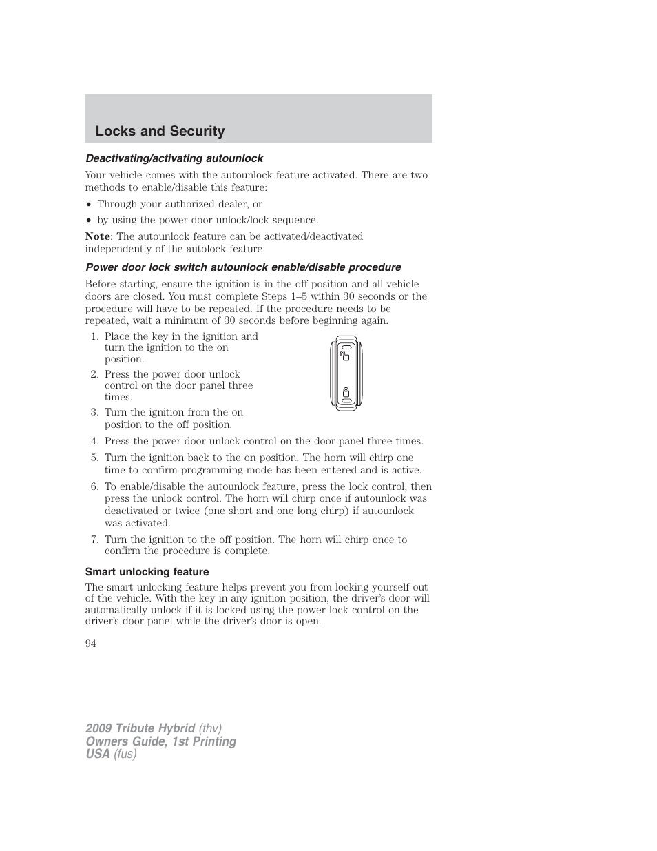Deactivating/activating autounlock, Smart unlocking feature, Locks and security | Mazda 2009 Tribute HEV User Manual | Page 94 / 325