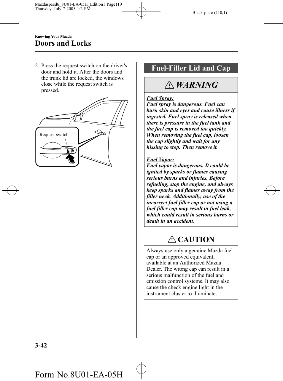 Fuel-filler lid and cap, Fuel-filler lid and cap -42, Warning | Caution, Doors and locks | Mazda 2006 SPEED6 User Manual | Page 110 / 354