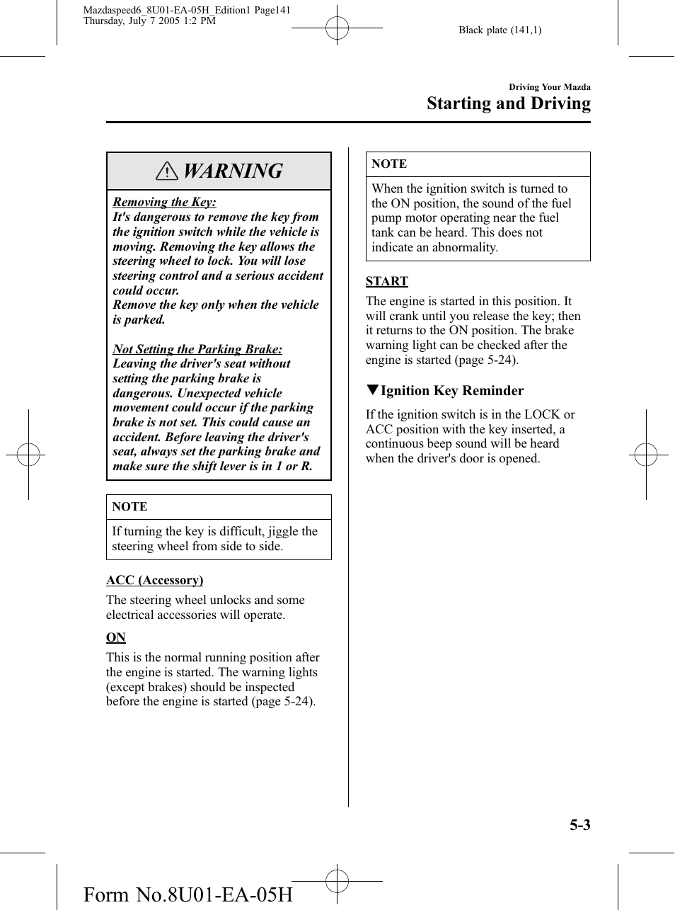 Warning, Starting and driving | Mazda 2006 SPEED6 User Manual | Page 141 / 354