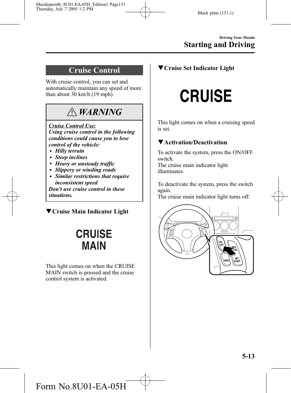Cruise control, Cruise control -13, Warning | Starting and driving | Mazda 2006 SPEED6 User Manual | Page 151 / 354