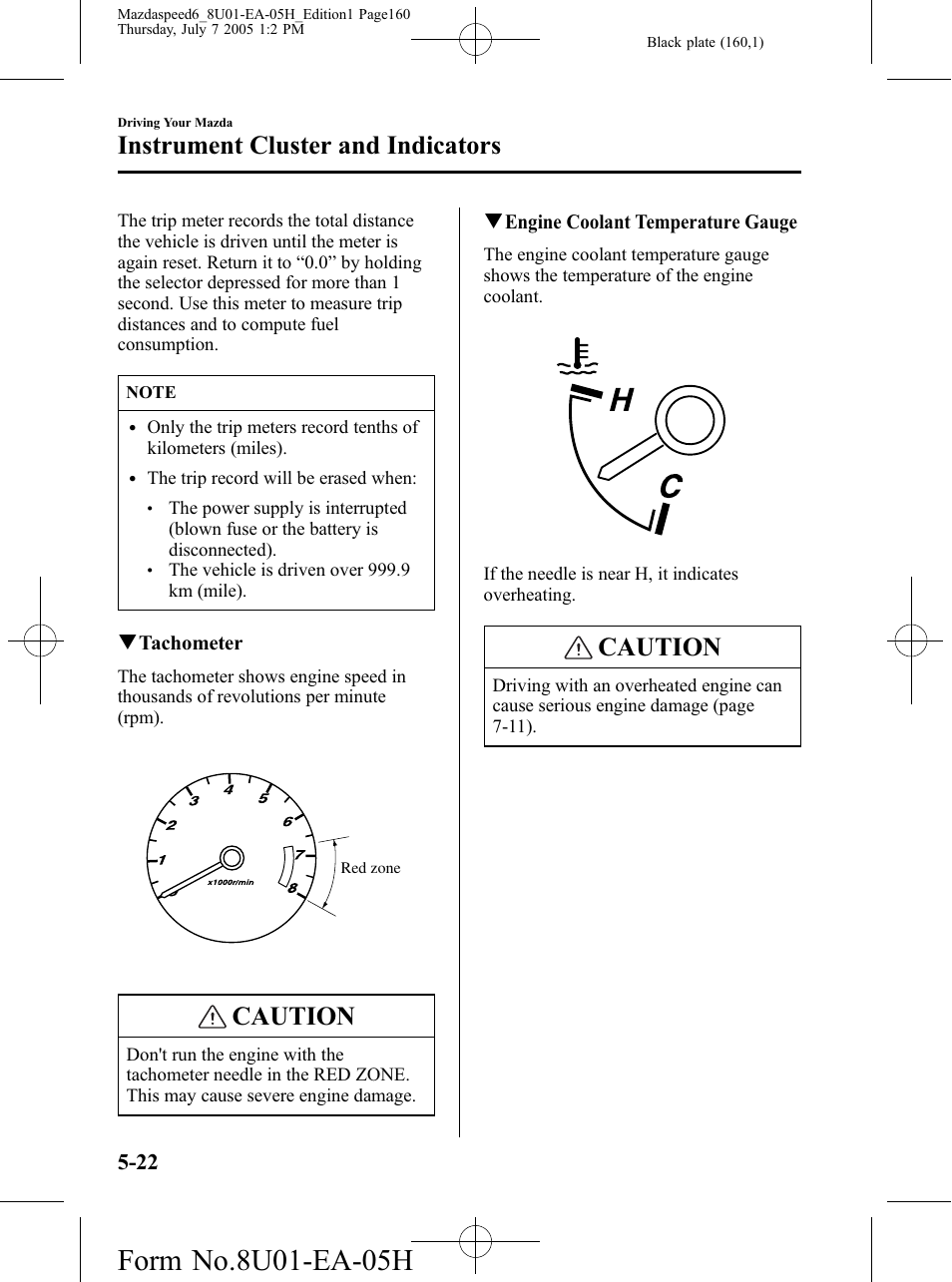Caution, Instrument cluster and indicators | Mazda 2006 SPEED6 User Manual | Page 160 / 354