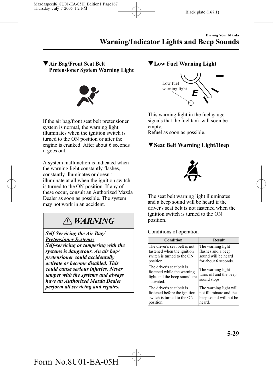 Warning, Warning/indicator lights and beep sounds | Mazda 2006 SPEED6 User Manual | Page 167 / 354