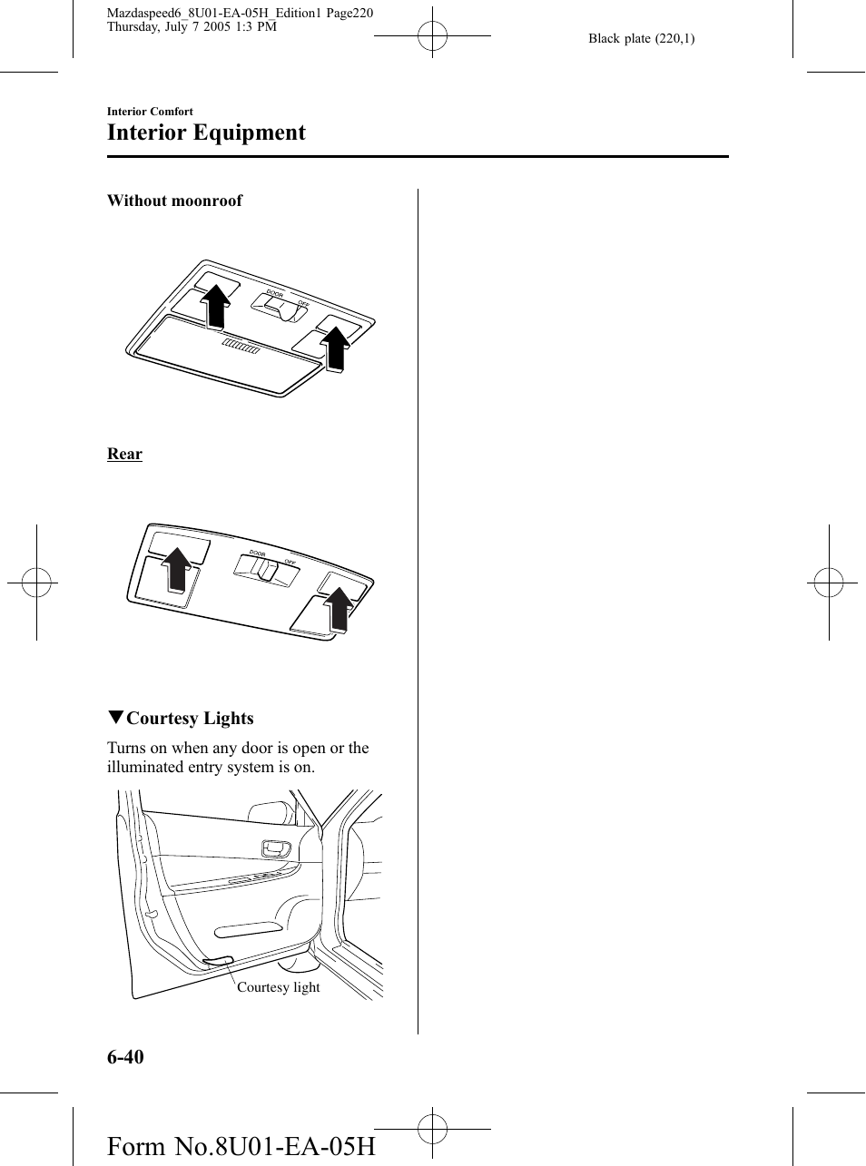 Interior equipment | Mazda 2006 SPEED6 User Manual | Page 220 / 354