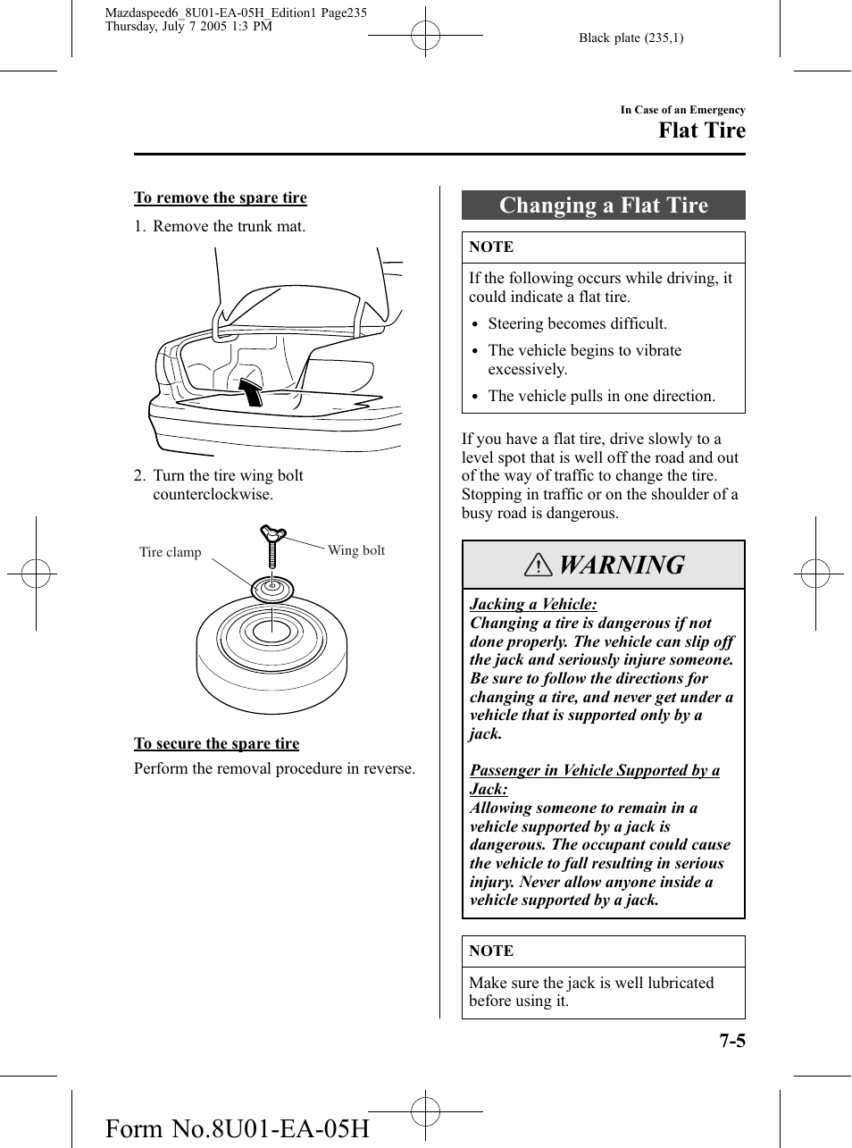 Changing a flat tire, Changing a flat tire -5, Warning | Flat tire | Mazda 2006 SPEED6 User Manual | Page 235 / 354