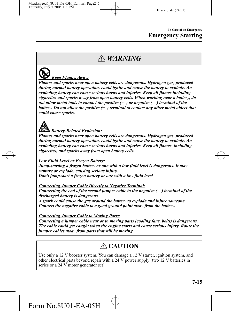 Warning, Caution, Emergency starting | Mazda 2006 SPEED6 User Manual | Page 245 / 354