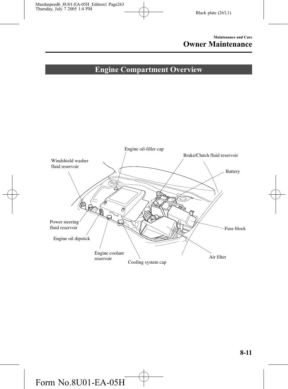 Engine compartment overview, Engine compartment overview -11, Owner maintenance | Mazda 2006 SPEED6 User Manual | Page 263 / 354