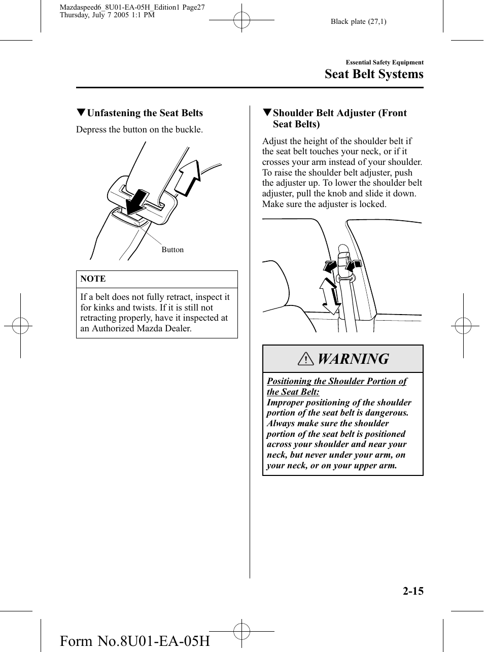 Warning, Seat belt systems | Mazda 2006 SPEED6 User Manual | Page 27 / 354
