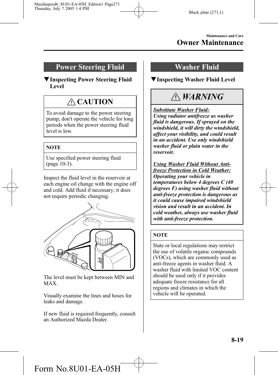 Power steering fluid, Washer fluid, Power steering fluid -19 washer fluid -19 | Warning, Caution, Owner maintenance | Mazda 2006 SPEED6 User Manual | Page 271 / 354