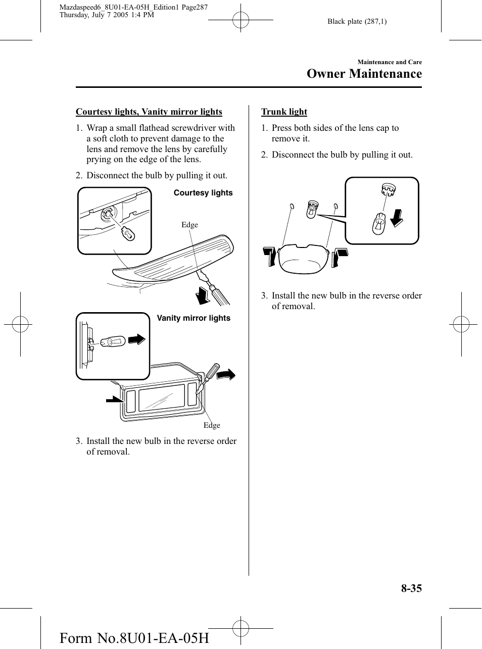 Owner maintenance | Mazda 2006 SPEED6 User Manual | Page 287 / 354