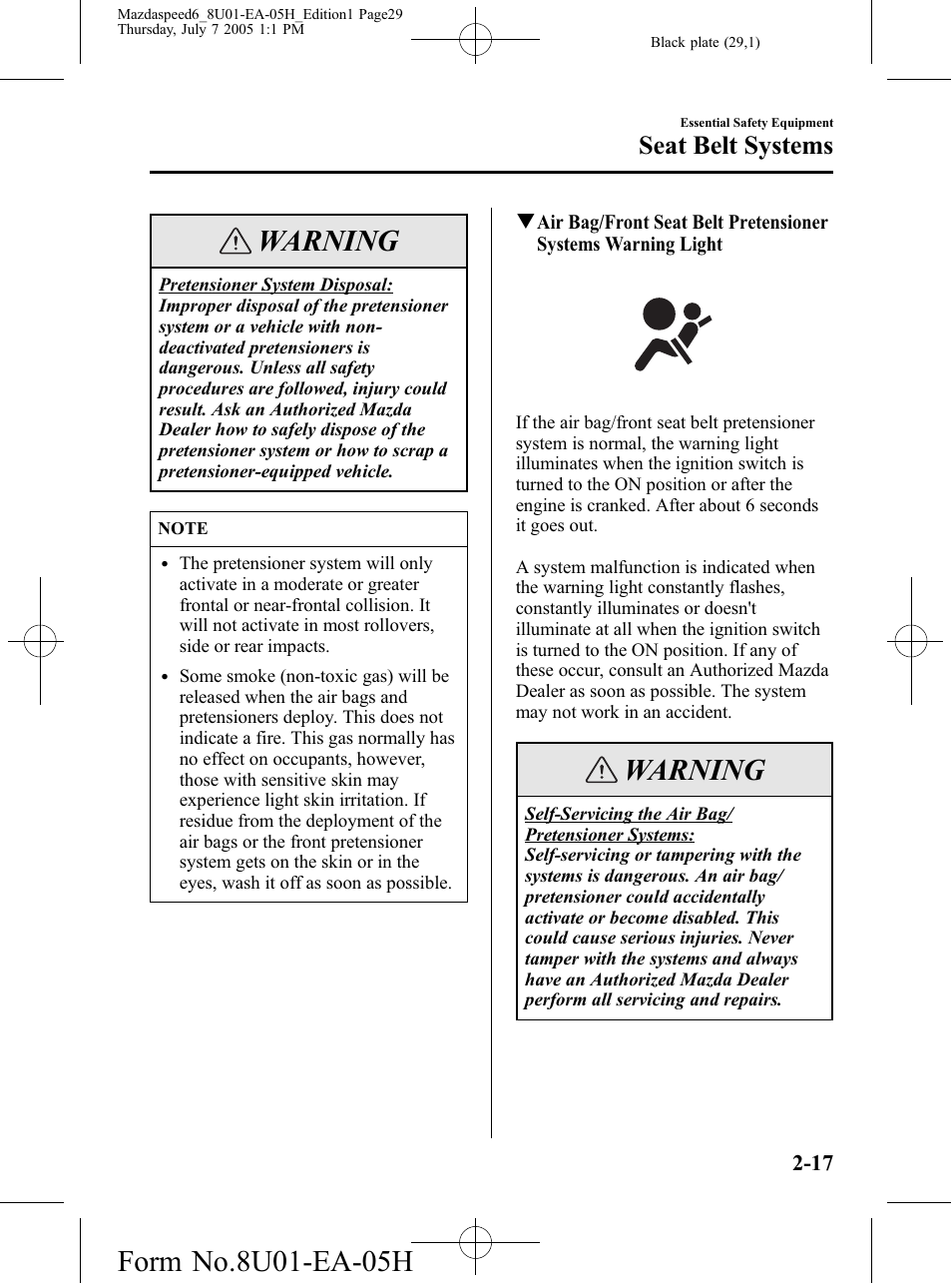 Warning, Seat belt systems | Mazda 2006 SPEED6 User Manual | Page 29 / 354
