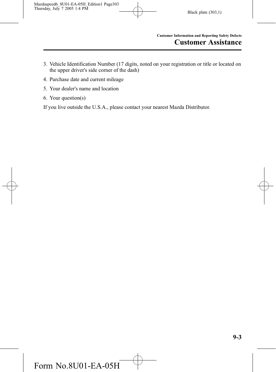 Customer assistance | Mazda 2006 SPEED6 User Manual | Page 303 / 354