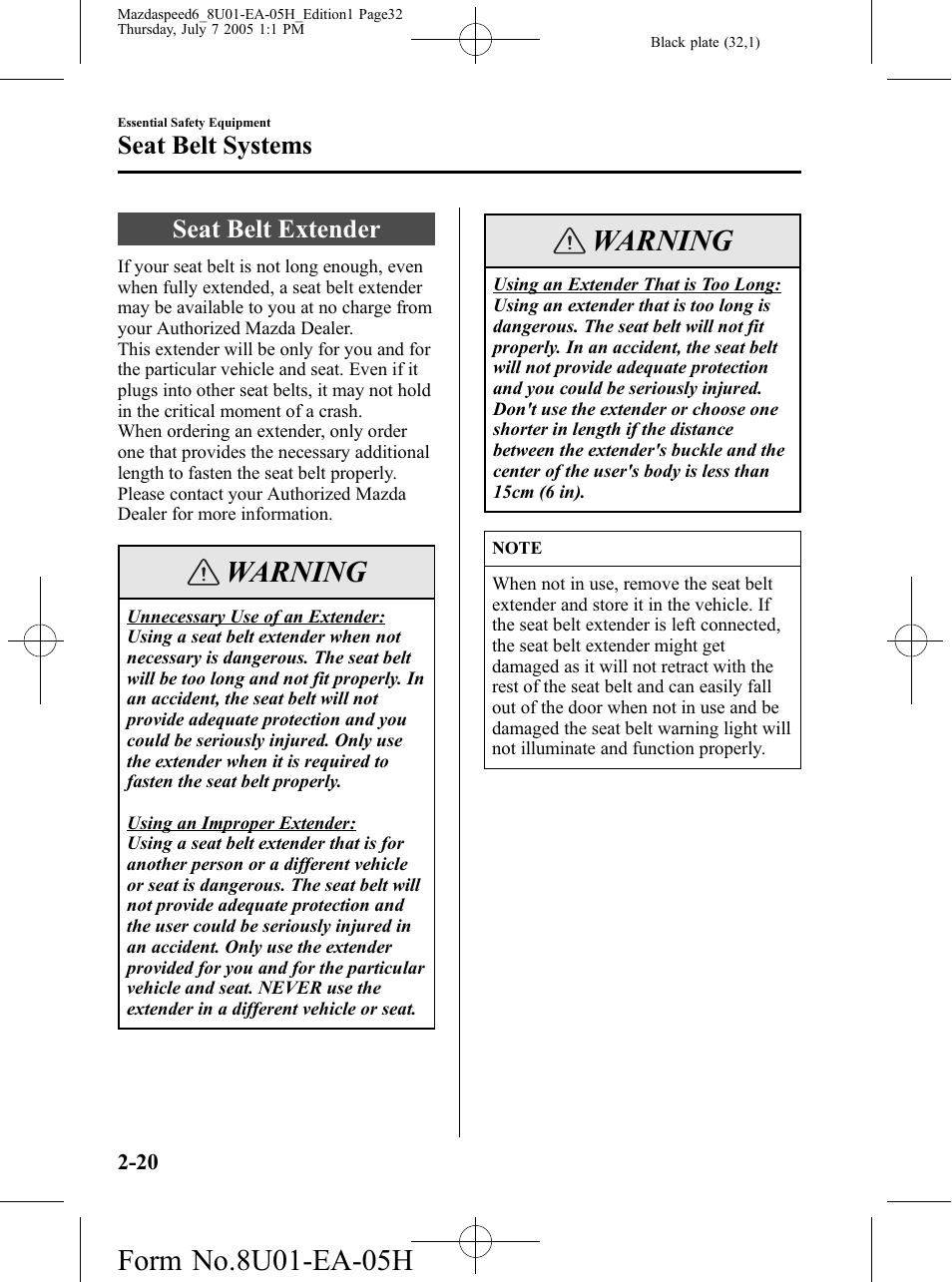 Seat belt extender, Seat belt extender -20, Warning | Seat belt systems | Mazda 2006 SPEED6 User Manual | Page 32 / 354