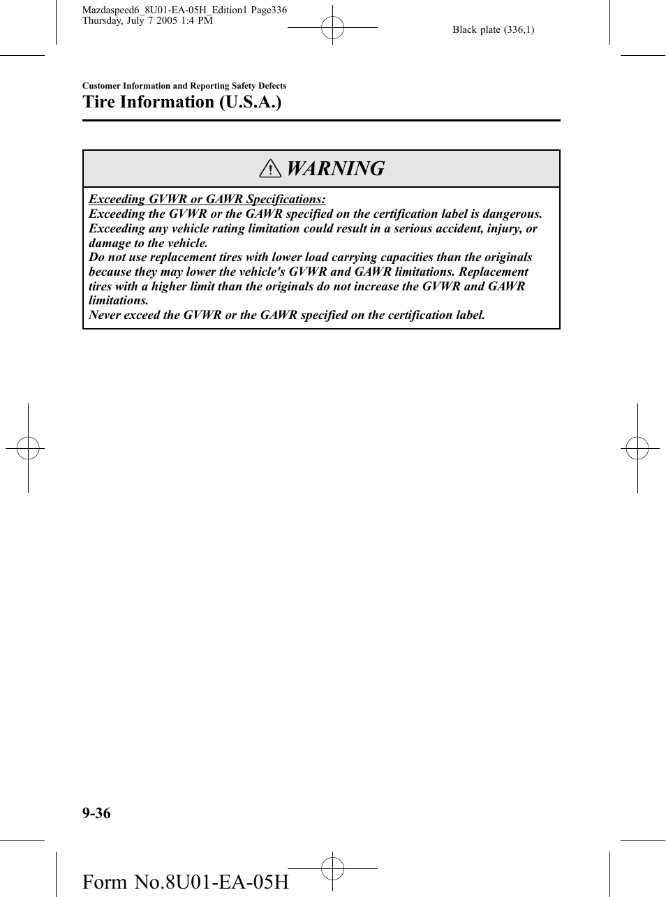 Warning, Tire information (u.s.a.) | Mazda 2006 SPEED6 User Manual | Page 336 / 354