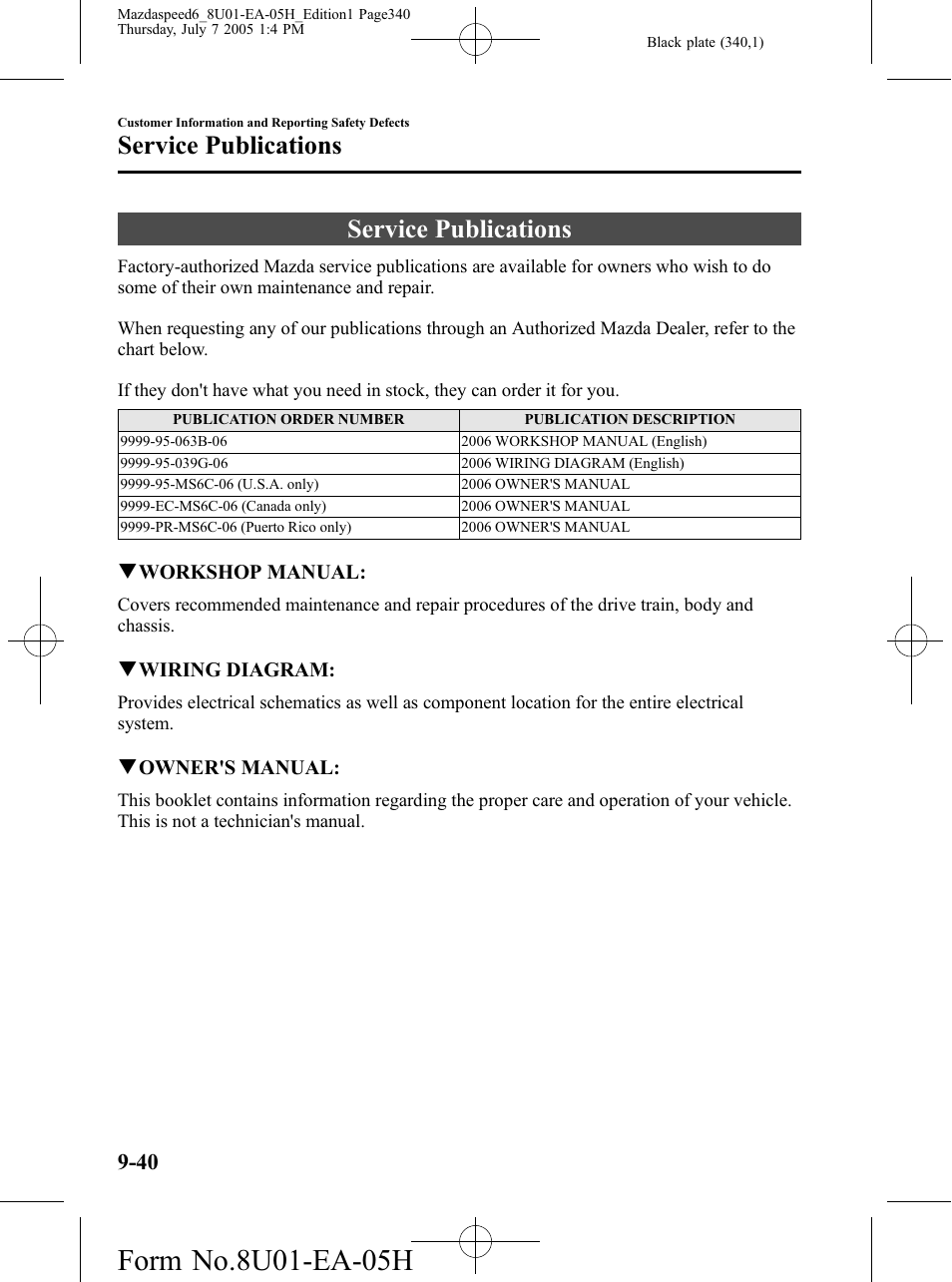 Service publications, Service publications -40 | Mazda 2006 SPEED6 User Manual | Page 340 / 354