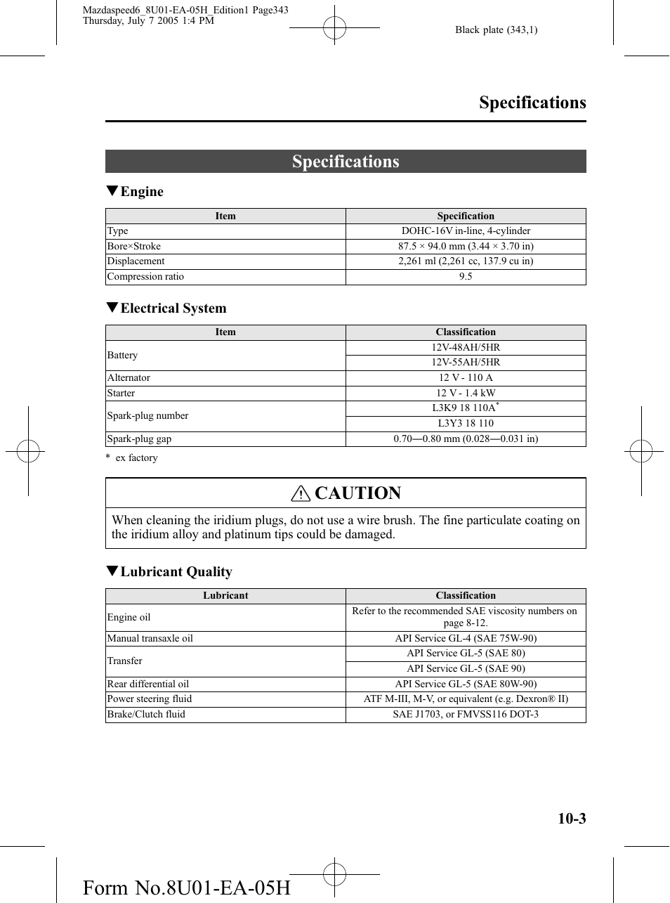 Specifications, Specifications -3, Caution | Qengine, Qelectrical system, Qlubricant quality | Mazda 2006 SPEED6 User Manual | Page 343 / 354