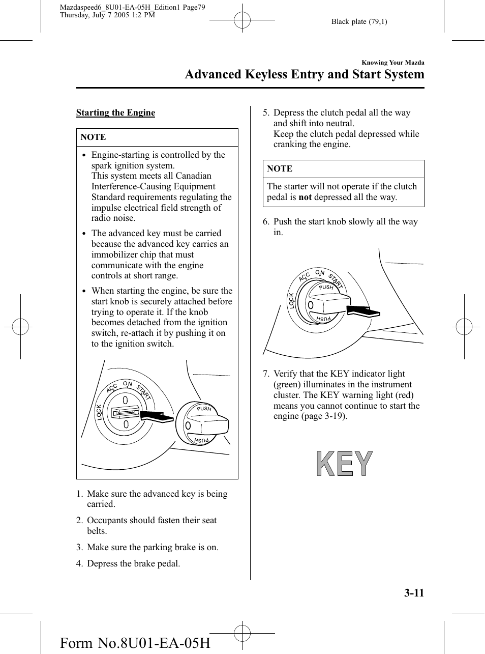 Advanced keyless entry and start system | Mazda 2006 SPEED6 User Manual | Page 79 / 354