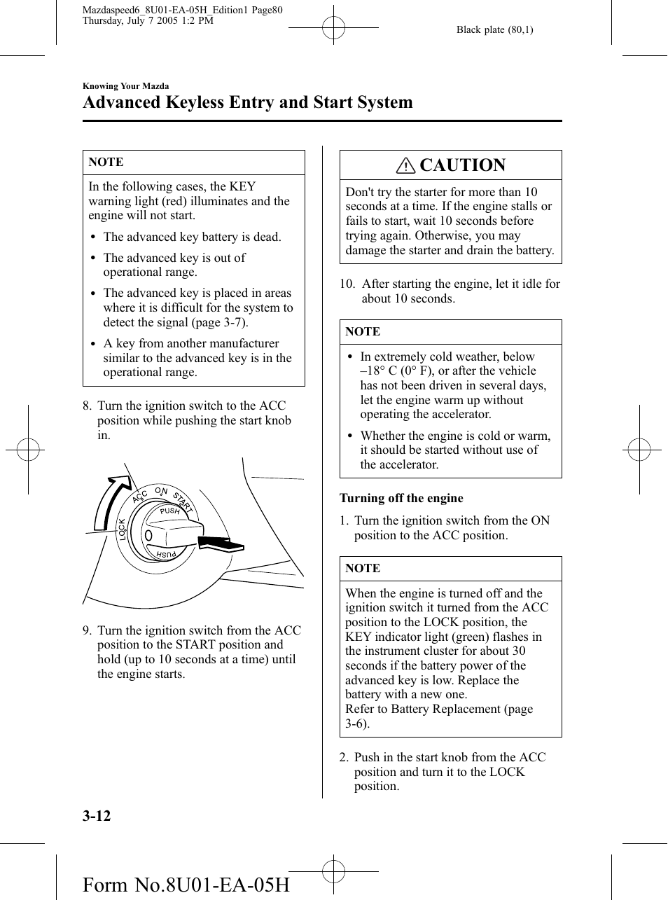 Caution, Advanced keyless entry and start system | Mazda 2006 SPEED6 User Manual | Page 80 / 354