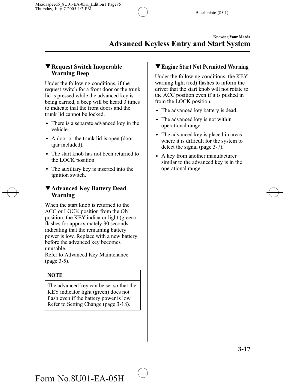Advanced keyless entry and start system, Qrequest switch inoperable warning beep, Qadvanced key battery dead warning | Qengine start not permitted warning | Mazda 2006 SPEED6 User Manual | Page 85 / 354