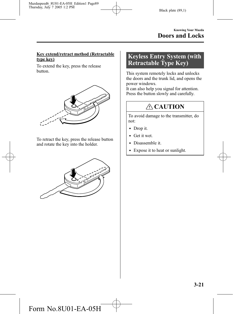 Keyless entry system (with retractable type key), Caution, Doors and locks | Mazda 2006 SPEED6 User Manual | Page 89 / 354