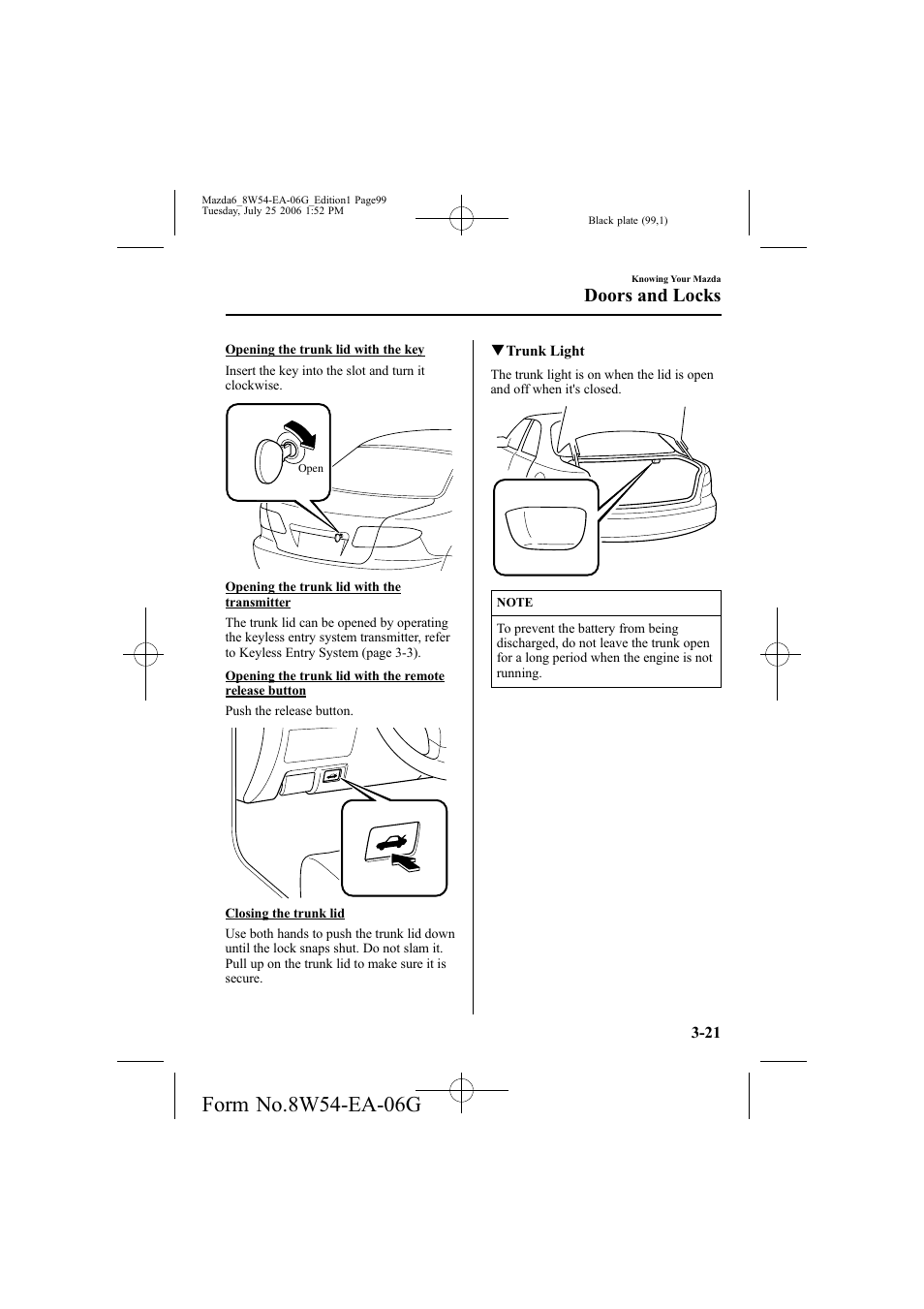 Doors and locks | Mazda 2007 6 SPORTS SEDAN User Manual | Page 100 / 445