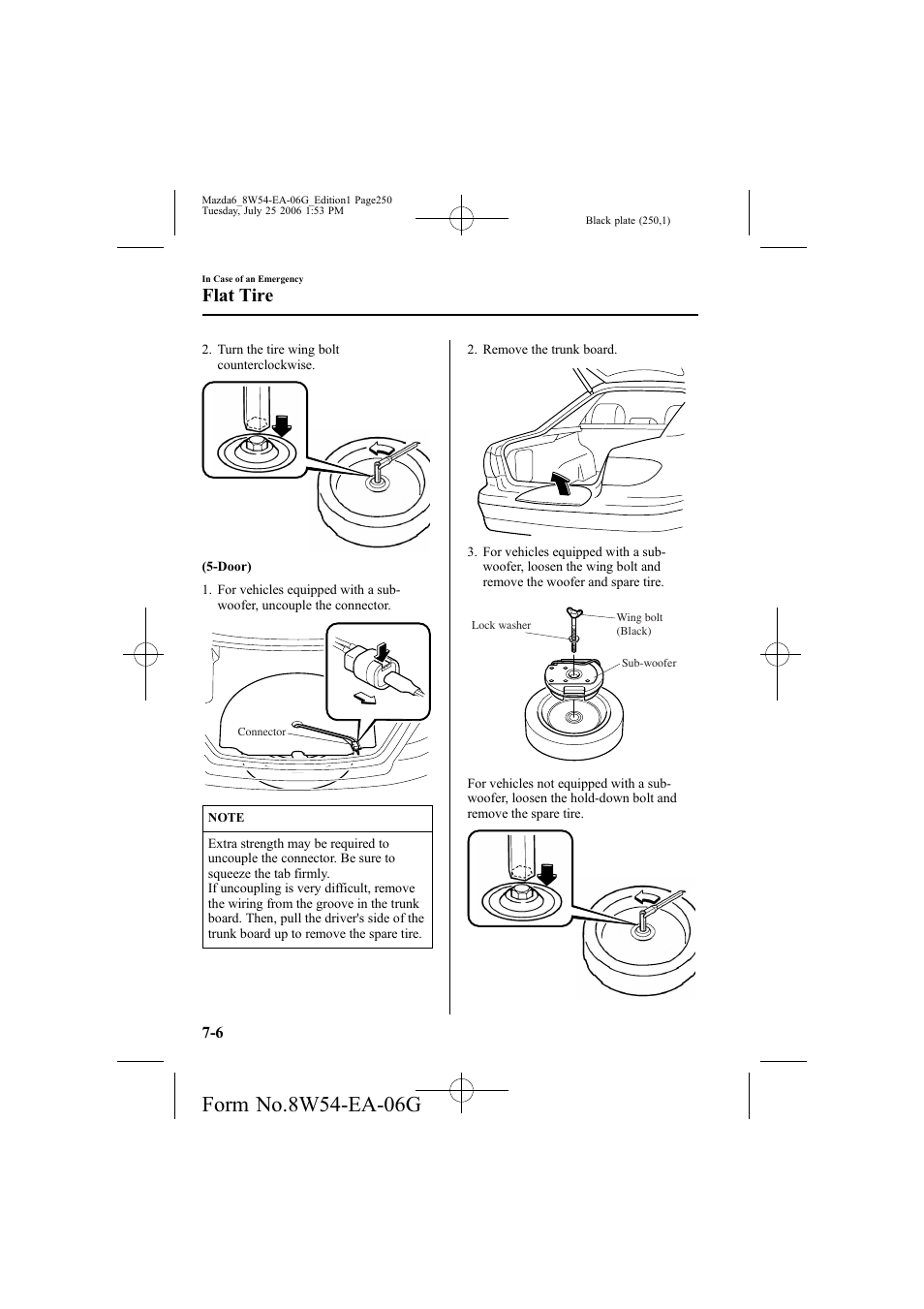 Flat tire | Mazda 2007 6 SPORTS SEDAN User Manual | Page 251 / 445