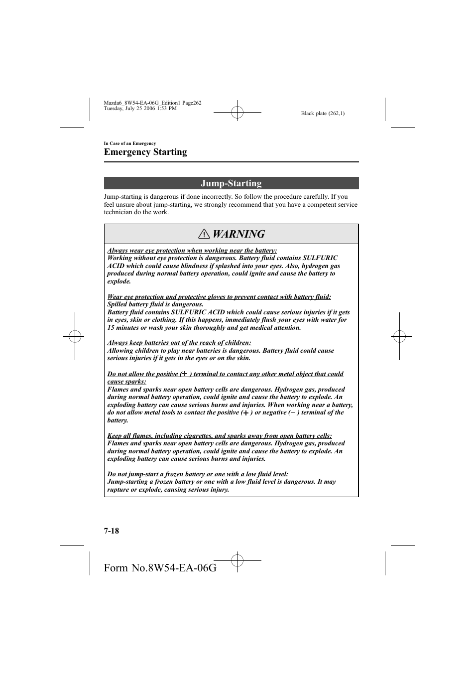 Warning, Jump-starting, Emergency starting | Mazda 2007 6 SPORTS SEDAN User Manual | Page 263 / 445