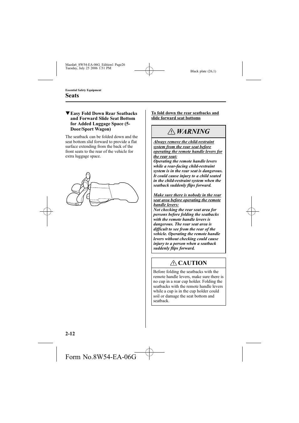 Warning, Caution, Seats | Mazda 2007 6 SPORTS SEDAN User Manual | Page 27 / 445