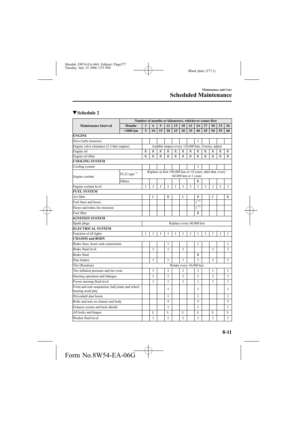 Scheduled maintenance, Qschedule 2 | Mazda 2007 6 SPORTS SEDAN User Manual | Page 278 / 445