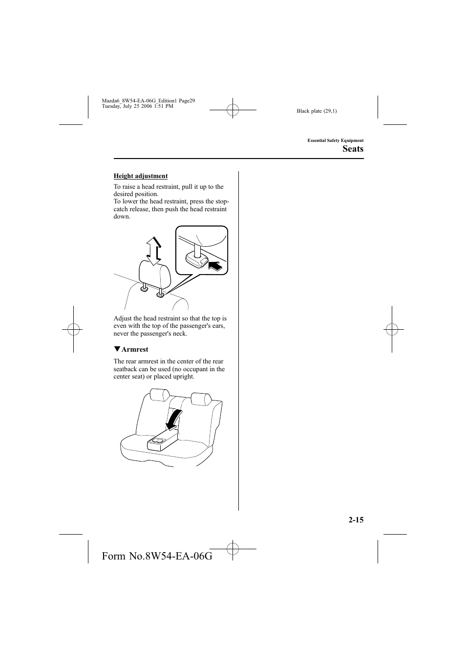 Seats | Mazda 2007 6 SPORTS SEDAN User Manual | Page 30 / 445