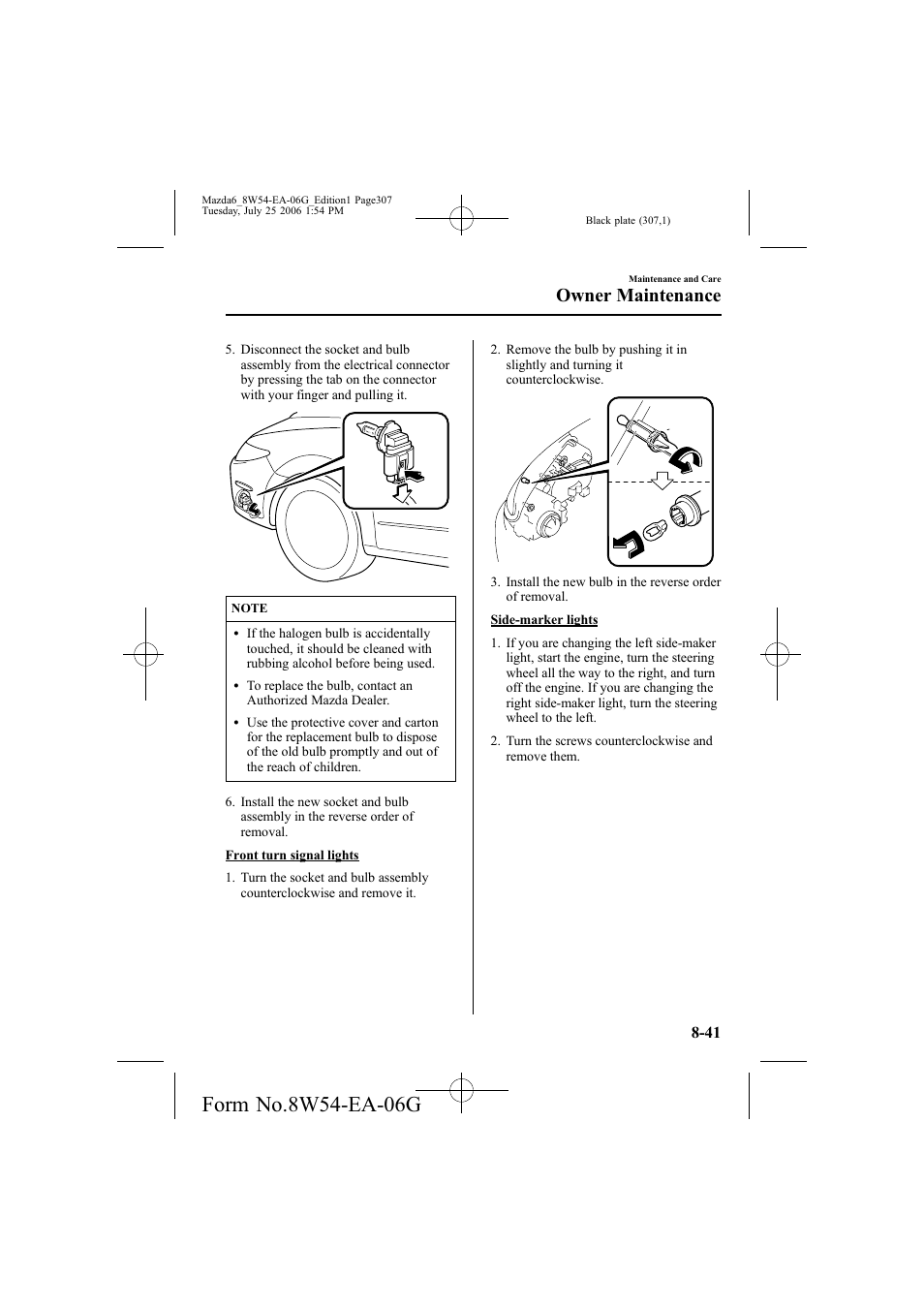 Owner maintenance | Mazda 2007 6 SPORTS SEDAN User Manual | Page 308 / 445